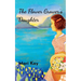 The Flower Grower's Daughter