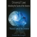 Universal Laws: Unlocking the Secrets of the Universe: 7 Natural Laws of the Universe