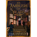 An Ambush of Years
