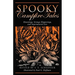 Spooky Campfire Tales: Hauntings, Strange Happenings, and Supernatural Lore