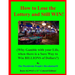 How to Lose the Lottery and Still WIN!: (Why Gamble with your Life, when there is a Sure Way to Win BILLIONS of Dollars?)