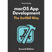 macOS App Development: The SwiftUI Way