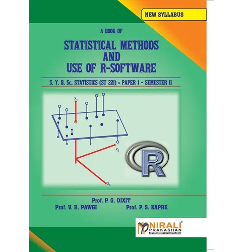 STATISTICAL METHODS AND USE OF R--SOFTWARE STATISTICS Paper - I