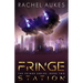 Fringe Station