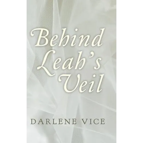 Behind Leah's Veil