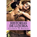 Historias de lujuria: colección de relatos eróticos contemporáneos
