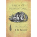 Tales of Derwentdale & the extraordinary J. W. Fawcett