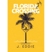 Florida Crossing