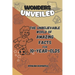 The Unbelievable World of Amazing Facts: A Journey for 10-Year-Old Explorers: An Adventure Packed with Fun Facts, Hands-On Experiments, and Fascinatin