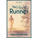 The Mindful Runner: Finding Your Inner Focus