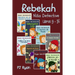 Rebekah - Niña Detective Libros 9-16: Divertida Historias de Misterio para Niña Entre 9-12 Años