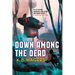 Down Among the Dead