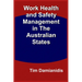 Work Health and Safety Management in The Australian States