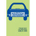 Bumper Sticker Religion: 7 Messages Unstuck From Bumper Stickers