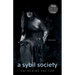 A Sybil Society: Poems