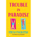 Trouble in Paradise