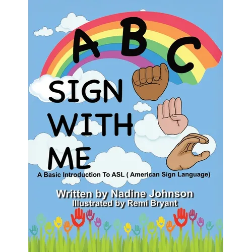 A B C Sign With Me