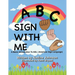 A B C Sign With Me