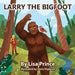 Larry The Bigfoot