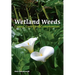 Wetland Weeds: Causes, Cures and Compromises