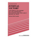 Eternal Victory: Triumphal Rulership in Late Antiquity, Byzantium and the Early Medieval West