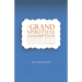 The Grand Spiritual Assumption: Is Salvation really about Heaven?