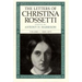 The Letters of Christina Rossetti: 1843-1873 Volume 1