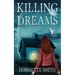 Killing Dreams