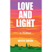 Love and Light: How My Cancer Banished Darkness for All Time