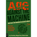 Age Against the Machine: New Rules for Working in an Ageist World