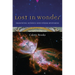 Lost in Wonder: Imagining Science and Other Mysteries