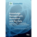 Knowledge Management, Innovation and Big Data: Implications for Sustainability, Policy Making and Competitiveness