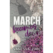 March Becomes Dawn