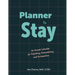 Planner to Stay: An Annual Calendar for Refueling, Remoralizing, and Reclamation