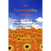 The Conscientious Visitor: 25 Ways to Really Help When Someone You Love Is Ill or Dying
