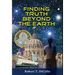 Finding Truth Beyond the Earth