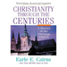 Christianity Through the Centuries: A History of the Christian Church