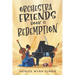 Orchestra Friends: Redemption