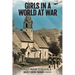 Girls in a World at War