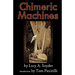 Chimeric Machines