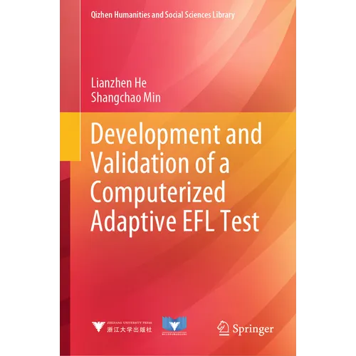 Development and Validation of a Computerized Adaptive EFL Test