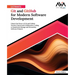 Ultimate Git and GitHub for Modern Software Development: Unlock the Power of Git and GitHub Version Control and Collaborative Coding to Seamlessly Man