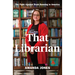 That Librarian: The Fight Against Book Banning in America