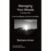 Managing Your Moods: A 30-Day Plan