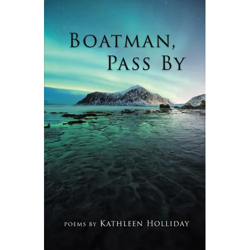 Boatman, Pass By
