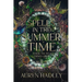 Spells in the Summertime: A Moonlight Universe Novel