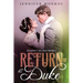 Return of the Duke: Regency Hearts Book 2