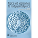 Topics and approaches to studying intelligence