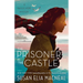 The Prisoner in the Castle: A Maggie Hope Mystery
