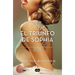 El Triunfo de Sophia / Sophia's Triumph